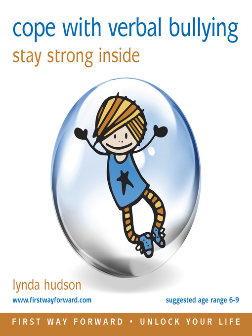 Title details for Cope with Verbal Bullying by Lynda Hudson - Available